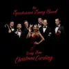 Doing Some Christmas Caroling - EP album lyrics, reviews, download