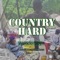 Country Hard (feat. Joe El., Loco & Magnito) - Wonderboy lyrics