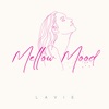 Mellow Mood - EP