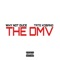 The DMV (feat. Tate Kobang) - Why Not Duce lyrics