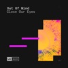 Close Our Eyes - Single