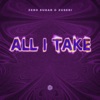 All I Take - Single