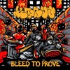 Bleed to Prove - EP