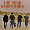 The Road Never Ends - EP