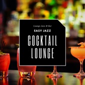 Cocktail Lounge, Easy Jazz artwork