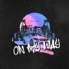 On My Way - Single