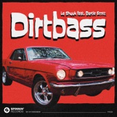 Dirtbass (feat. Bertie Scott) artwork