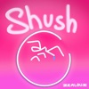 Shush - EP