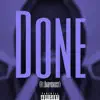Done (feat. Babyghost) - Single album lyrics, reviews, download