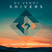 Shivers (feat. Damantio) [Bachata Version] artwork