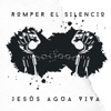 Romper el Silencio - Single