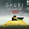 Ghuri - The Kite - Single album lyrics, reviews, download