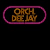 Orch. Dee Jay, 1989