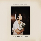 Pão e Água artwork