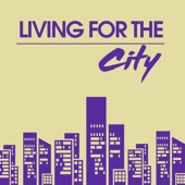 Living For the City (Extended Mix) by Fab Massimo