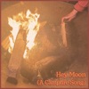 Hey Moon (A Campfire Song) - Single