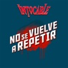 No Se Vuelve A Repetir - Single