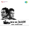 Hum Do Daakoo (Original Motion Picture Soundtrack) - EP