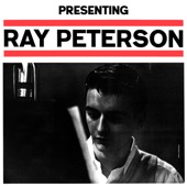 Ray Peterson - Tell Laura I Love Her