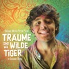 Träume sind wie wilde Tiger (Original Motion Picture Score) artwork