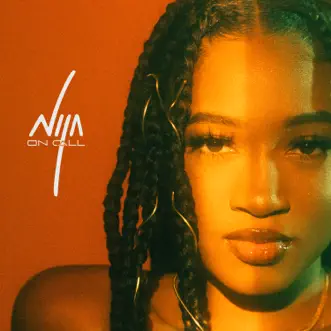 On Call - Single by Nija album reviews, ratings, credits