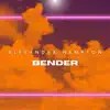 Stream & download Bender - Single