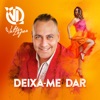 Deixa-me dar - Single