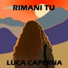 Rimani tu - Single