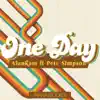 One Day (feat. Pete Simpson) - Single album lyrics, reviews, download