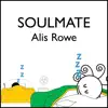 Soulmate - Single album lyrics, reviews, download
