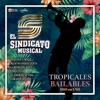 Tropicales Bailables Dos en Uno