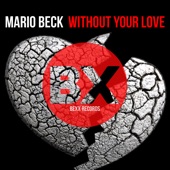 Without Your Love (Club Mix) artwork