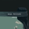 High Pressure - Single