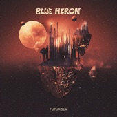 Blue Heron - Futurola