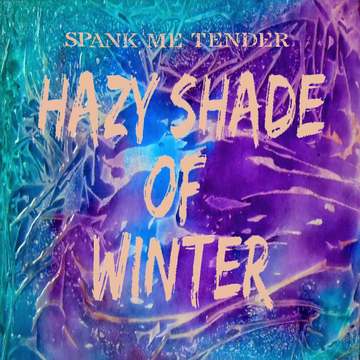 ‎hazy Shade Of Winter Remastered 2022 Single By Spank Me Tender On Apple Music