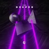 Deeper - Single