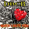 When I Hate You - Single