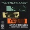 Nothing Less (feat. Demetrius Rhymes) - Awon & Phoniks lyrics