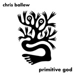 Chris Ballew - Just Untwist