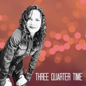 Abbie Gardner - Three Quarter Time