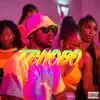 Tchobo - Single album lyrics, reviews, download