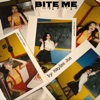 Bite Me - Single, 2023