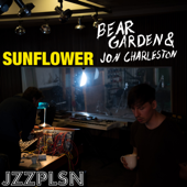 Sunflower - JZZPLSN, Bear Garden & Jon Charleston