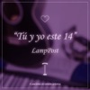 Tú y Yo Este 14 - EP