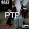 P.T.P - Raze The Ratchet lyrics