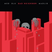 The Strip feat. Anderson .Paak by MED/Blu/Madlib