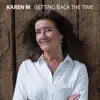 Getting Back the Time - Single album lyrics, reviews, download