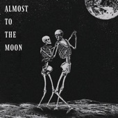 Almost to the Moon artwork