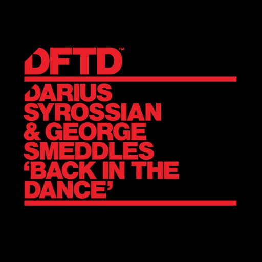 Back In The Dance - Single by George Smeddles, Darius Syrossian