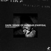 Dark Sense of Humour (Farfisa) - Single